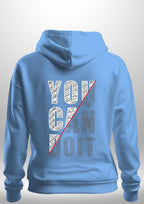 You Can Do It Hoodie by Luxe Sensational