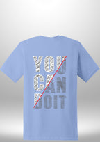 You Can Do It T-Shirt by Luxe Sensational