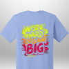 "Work Hard Dream Big" T-Shirt - Luxe Custom Designer