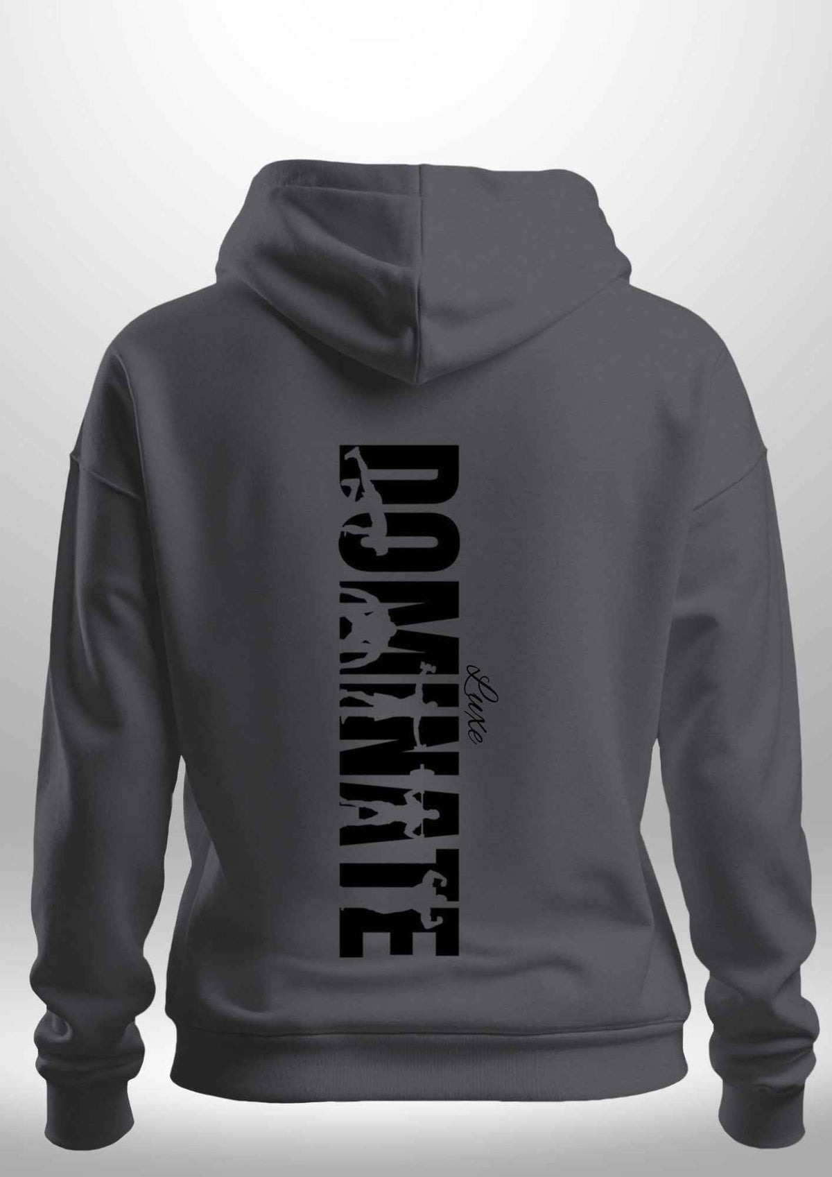 Luxe Custom "DOMINATE" Hoodie by Luxe Sensational