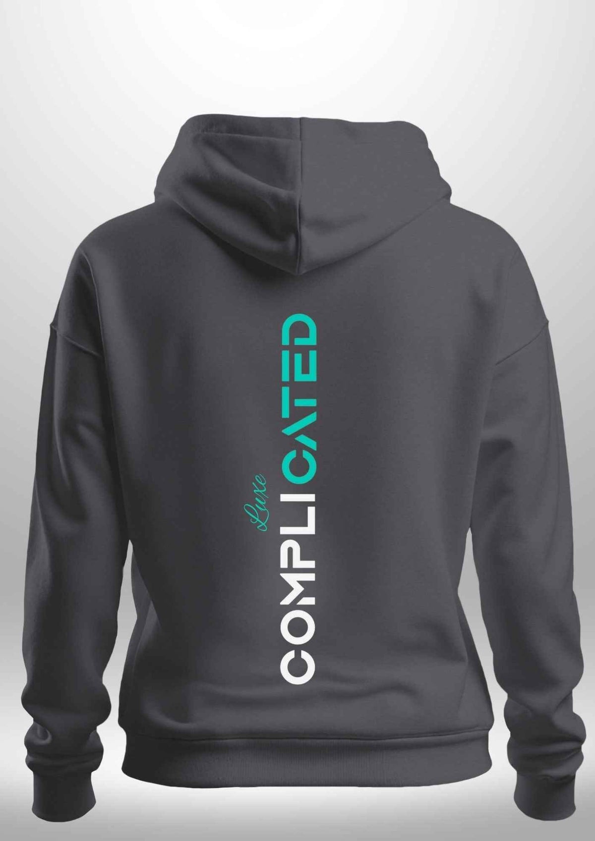 "Complicated" Luxe Hoodie by Luxe Sensational
