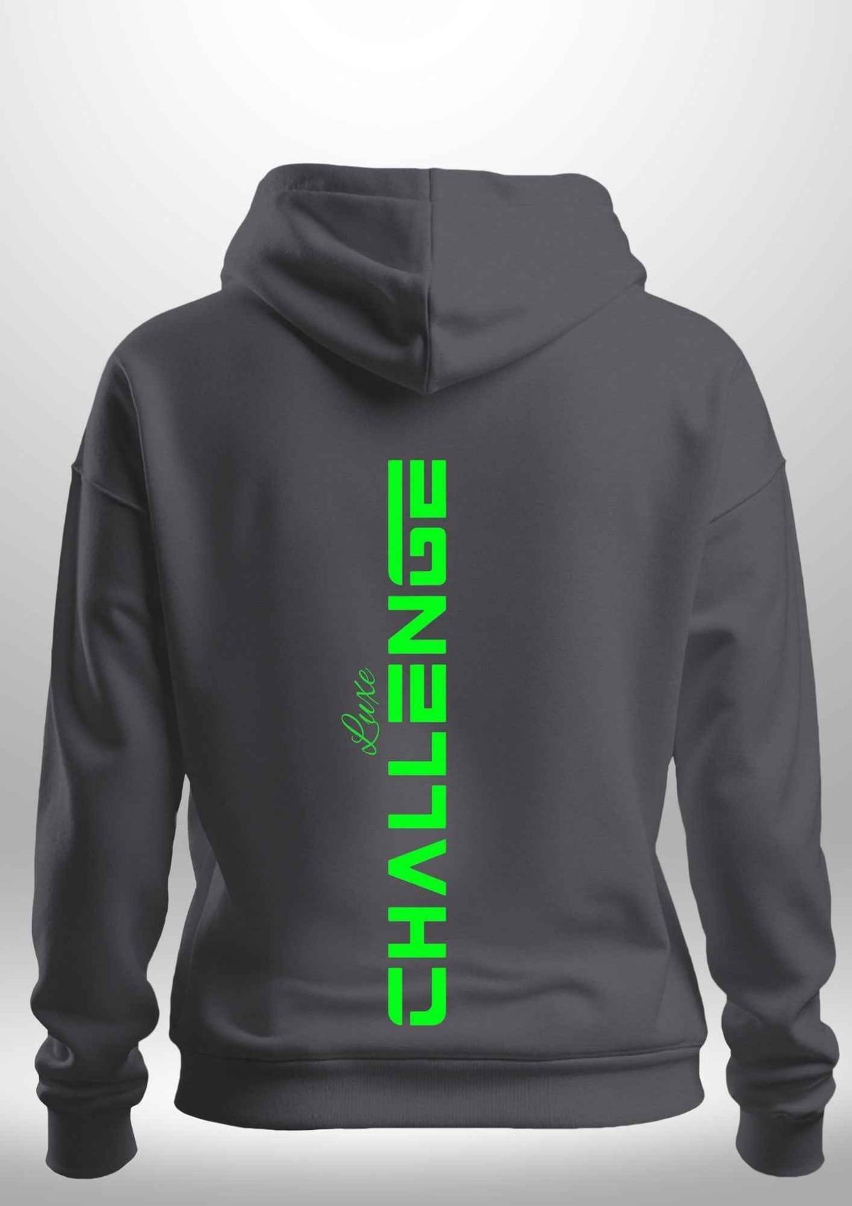 "Challenge" Luxe Hoodie by Luxe Sensational
