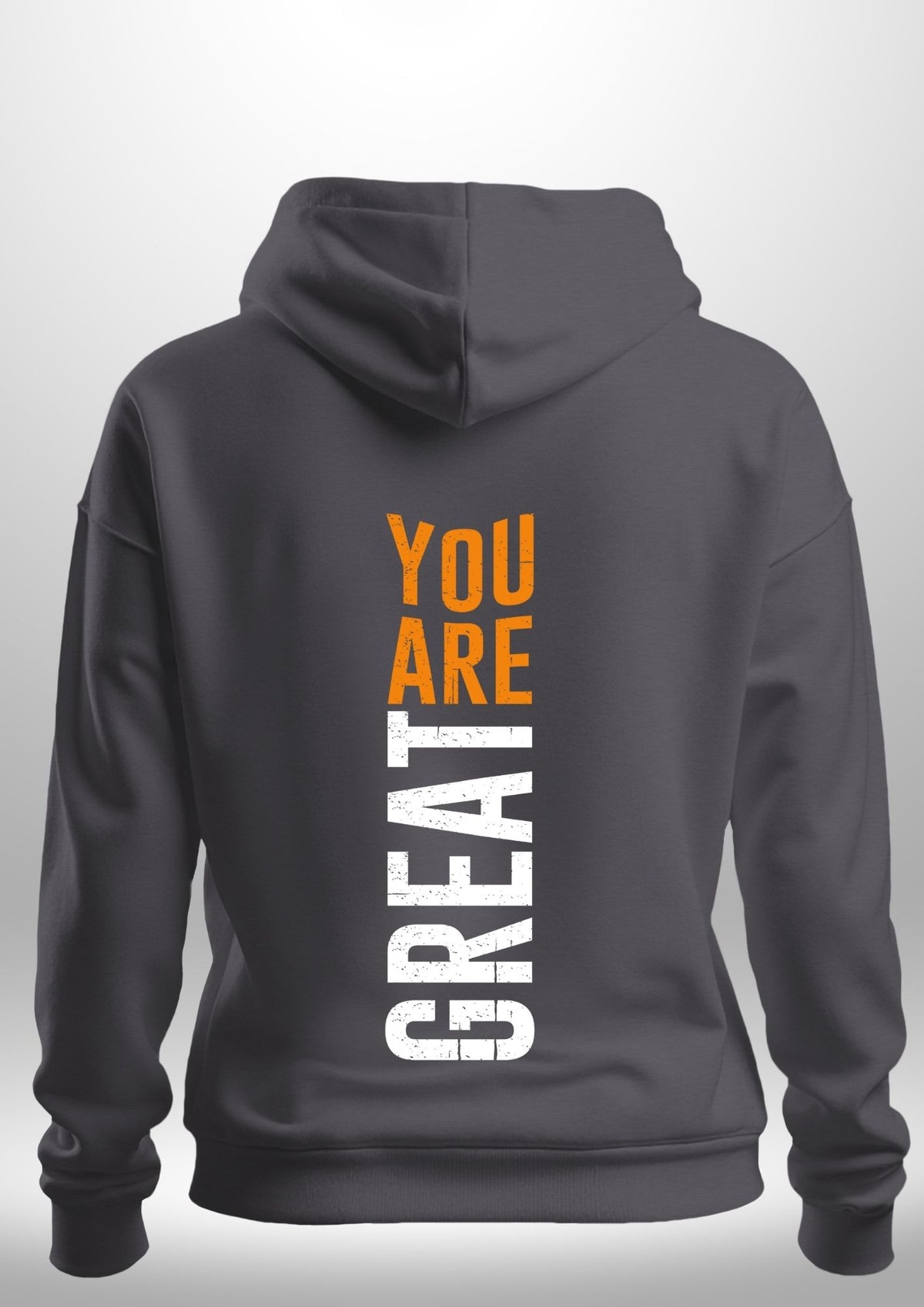 You Are Great Hoodie by Luxe Sensational