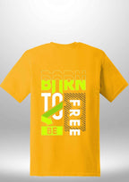 Born To Be Free T-Shirt by Luxe Sensational