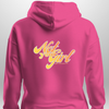 Not Your Girl Hoodie