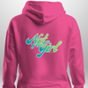 Not Your Girl Hoodie