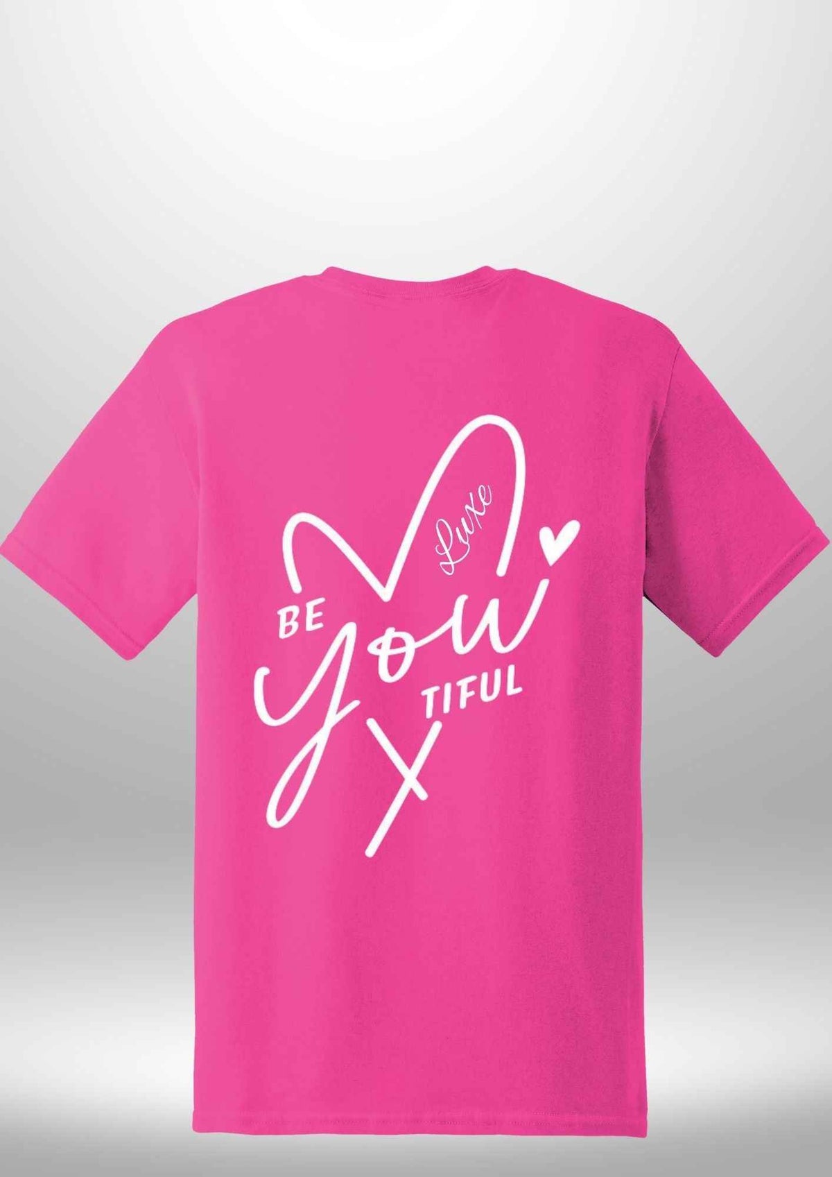 "BeYOUtiful" Luxe T-Shirt by Luxe Sensational