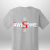 Luxe Custom "AWESOME" T-Shirt - Luxe Custom Designer