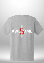 Luxe Custom "AWESOME" T-Shirt by Luxe Sensational