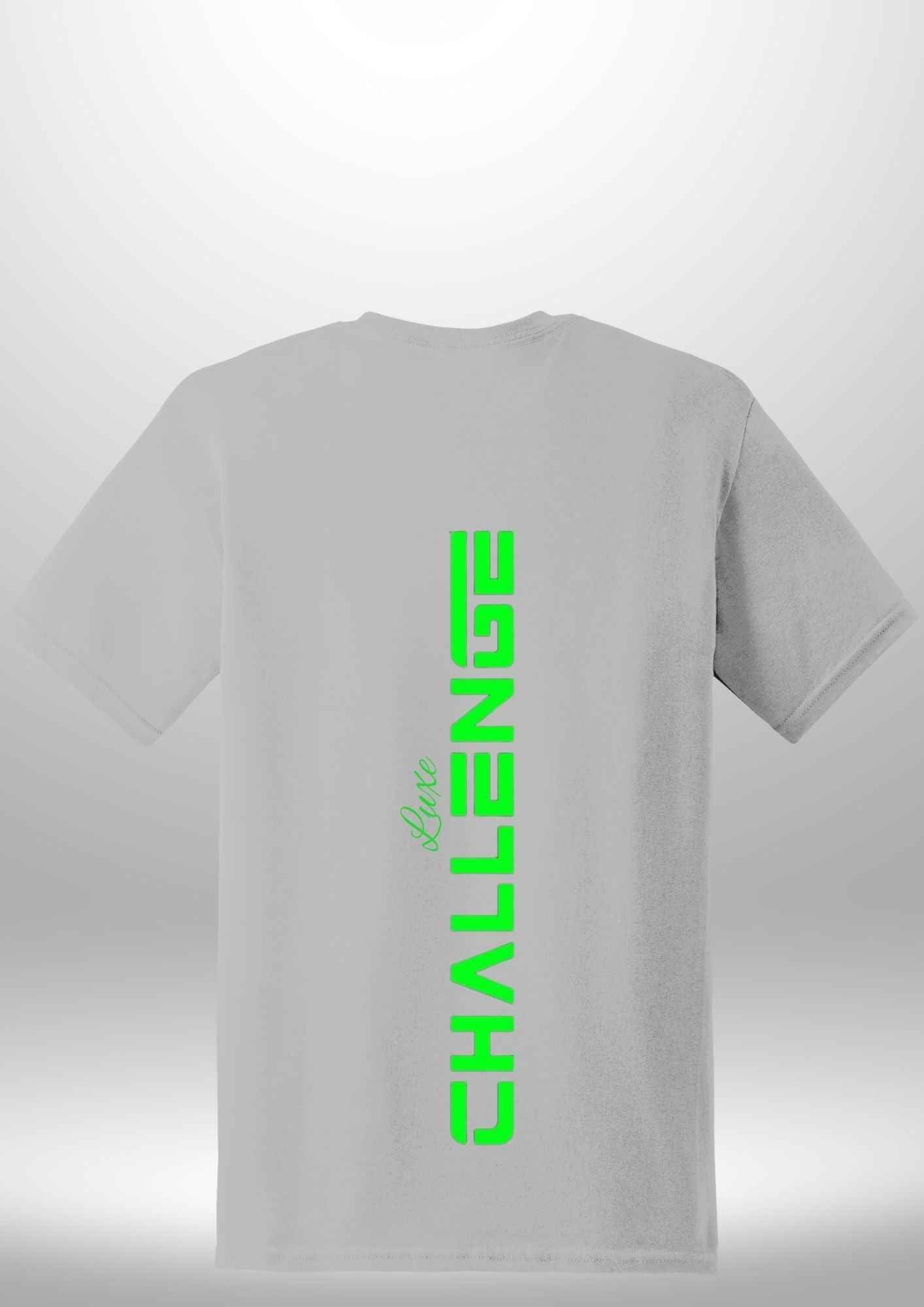 "Challenge" Luxe T-Shirt - Luxe Custom Designer