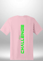 "Challenge" Luxe T-Shirt by Luxe Sensational