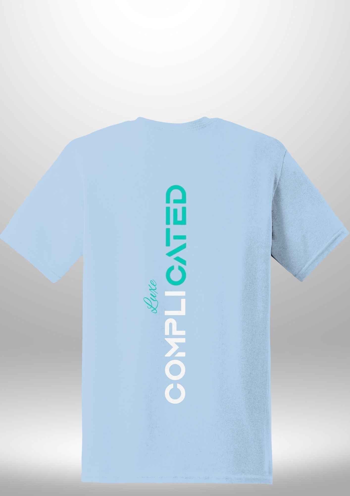 "Complicated" Luxe T-Shirt - Luxe Custom Designer