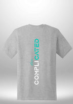 "Complicated" Luxe T-Shirt by Luxe Sensational