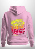 "Work Hard Dream Big" Hoodie by Luxe Sensational