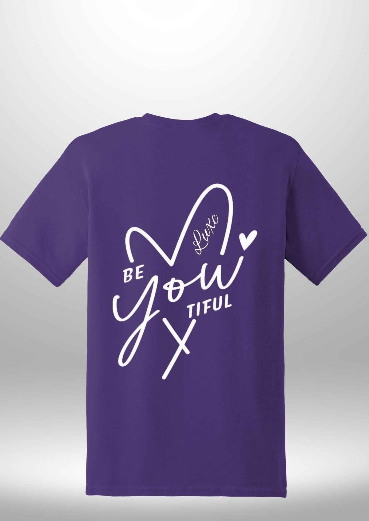 "BeYOUtiful" Luxe T-Shirt by Luxe Sensational