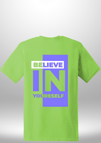 "Believe In Yourself" Luxe T-Shirt by Luxe Sensational