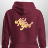 Not Your Girl Hoodie