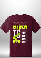Born To Be Free T-Shirt by Luxe Sensational