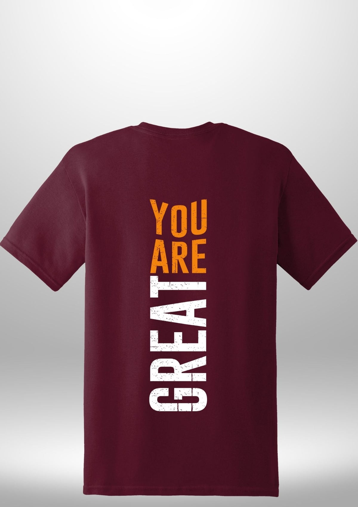 You Are Great T-Shirt by Luxe Sensational