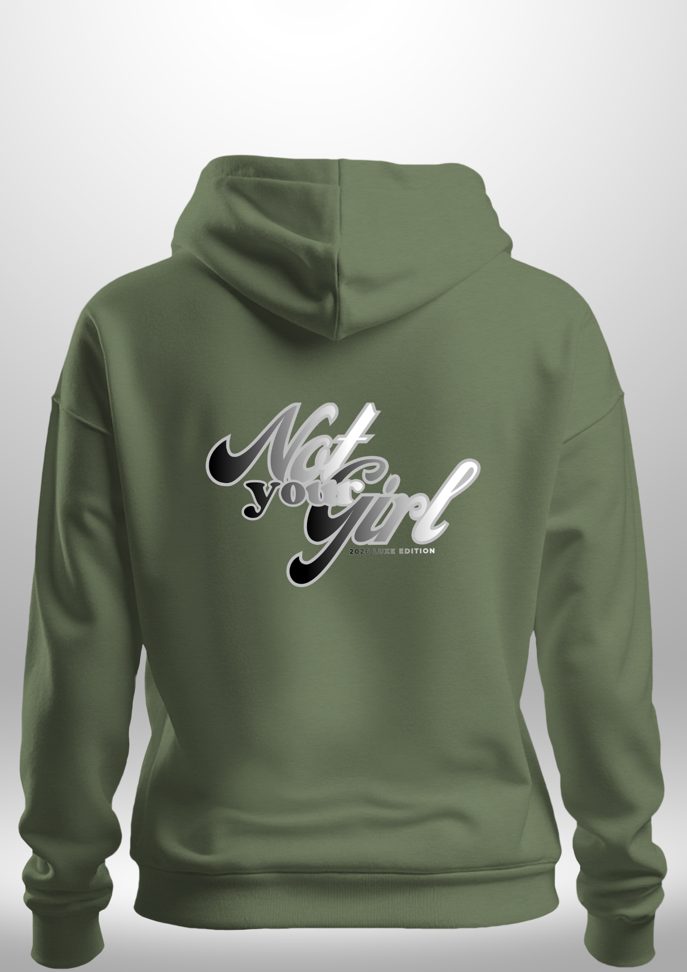 Not Your Girl Hoodie