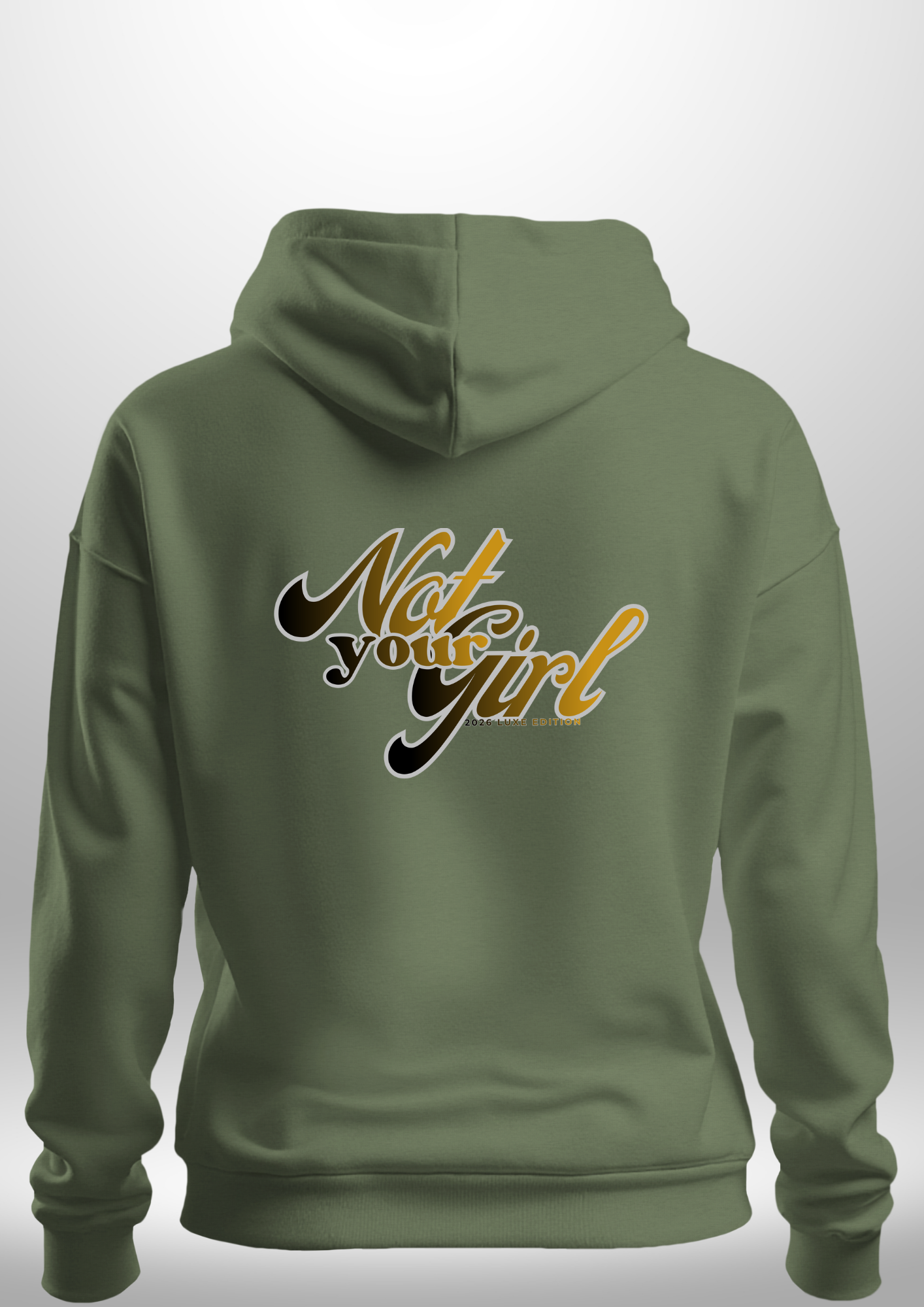 Not Your Girl Hoodie
