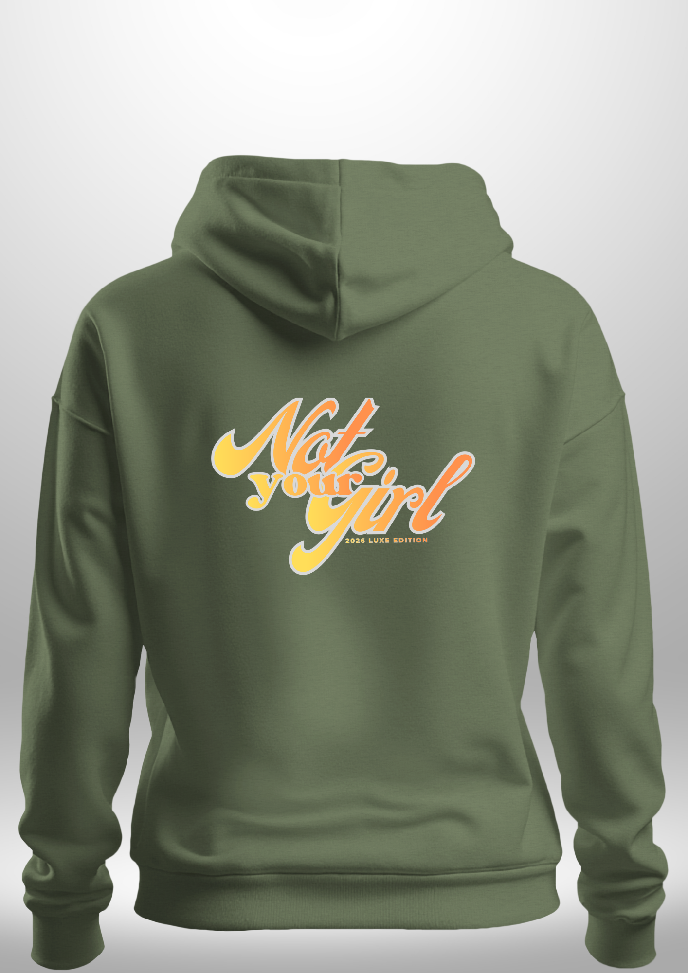 Not Your Girl Hoodie