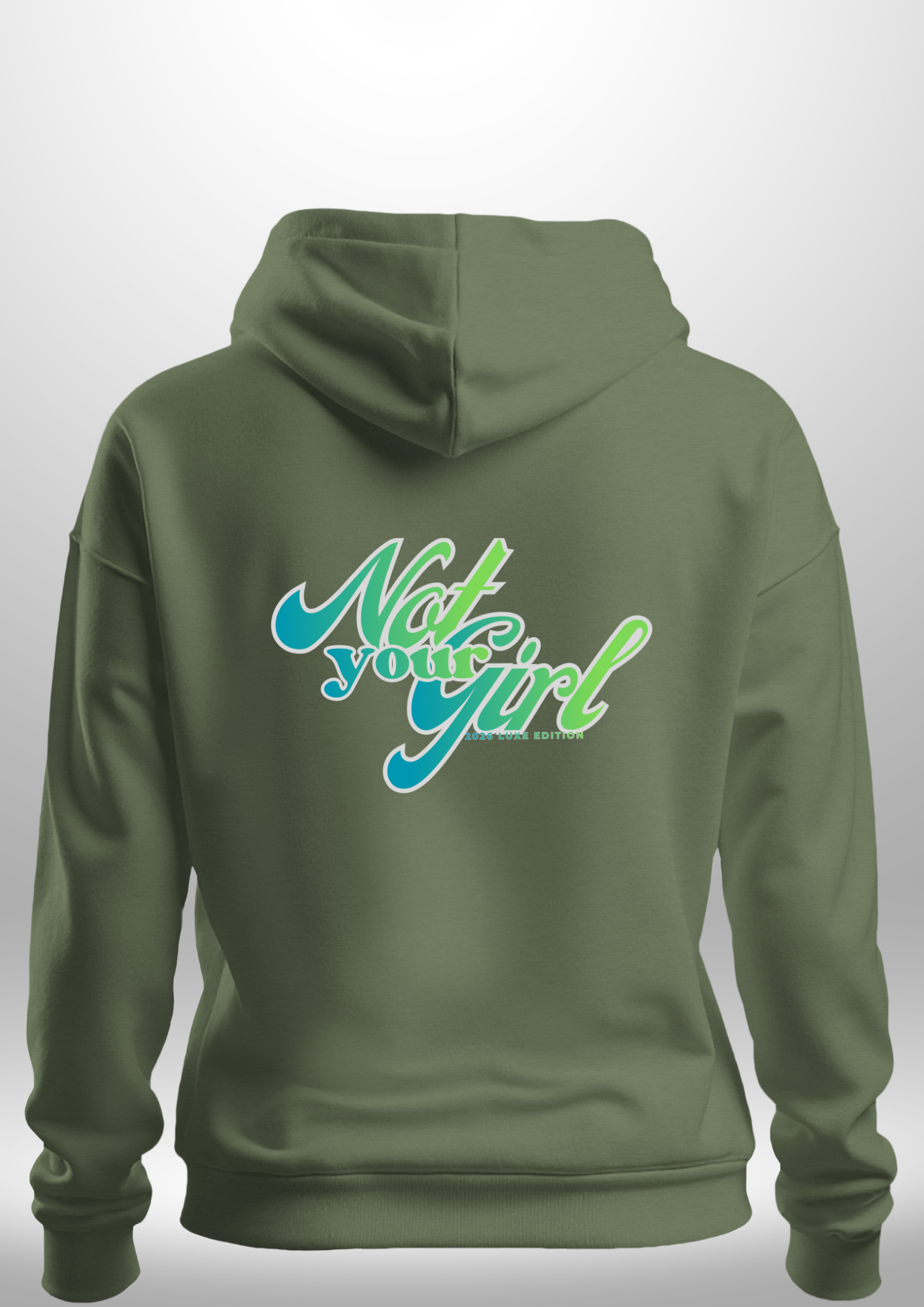 Not Your Girl Hoodie
