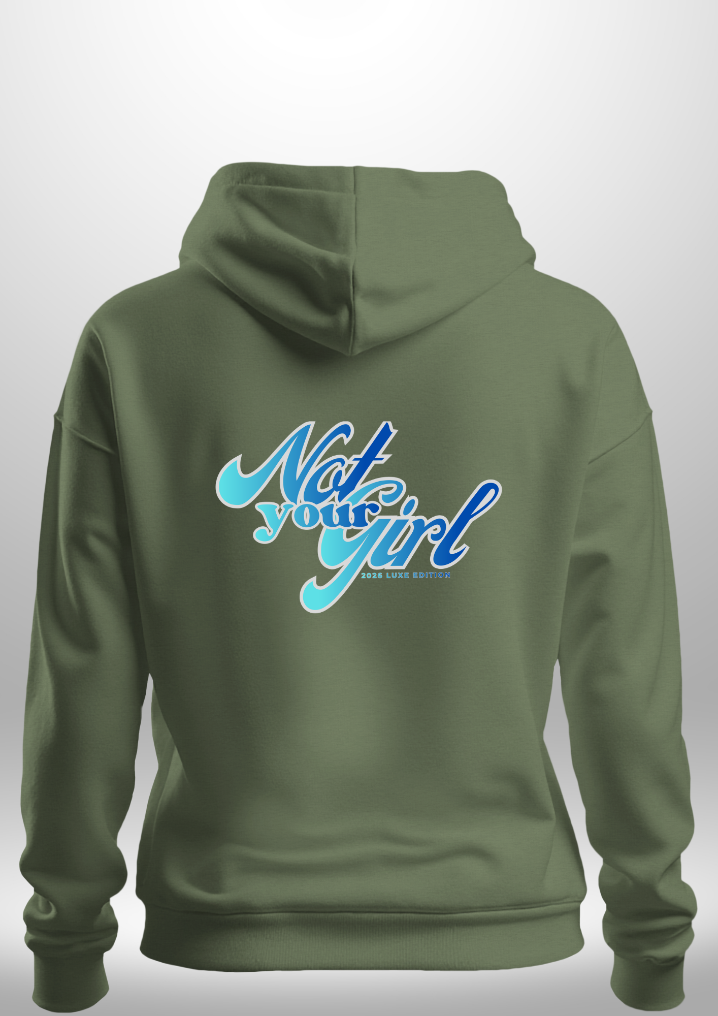 Not Your Girl Hoodie