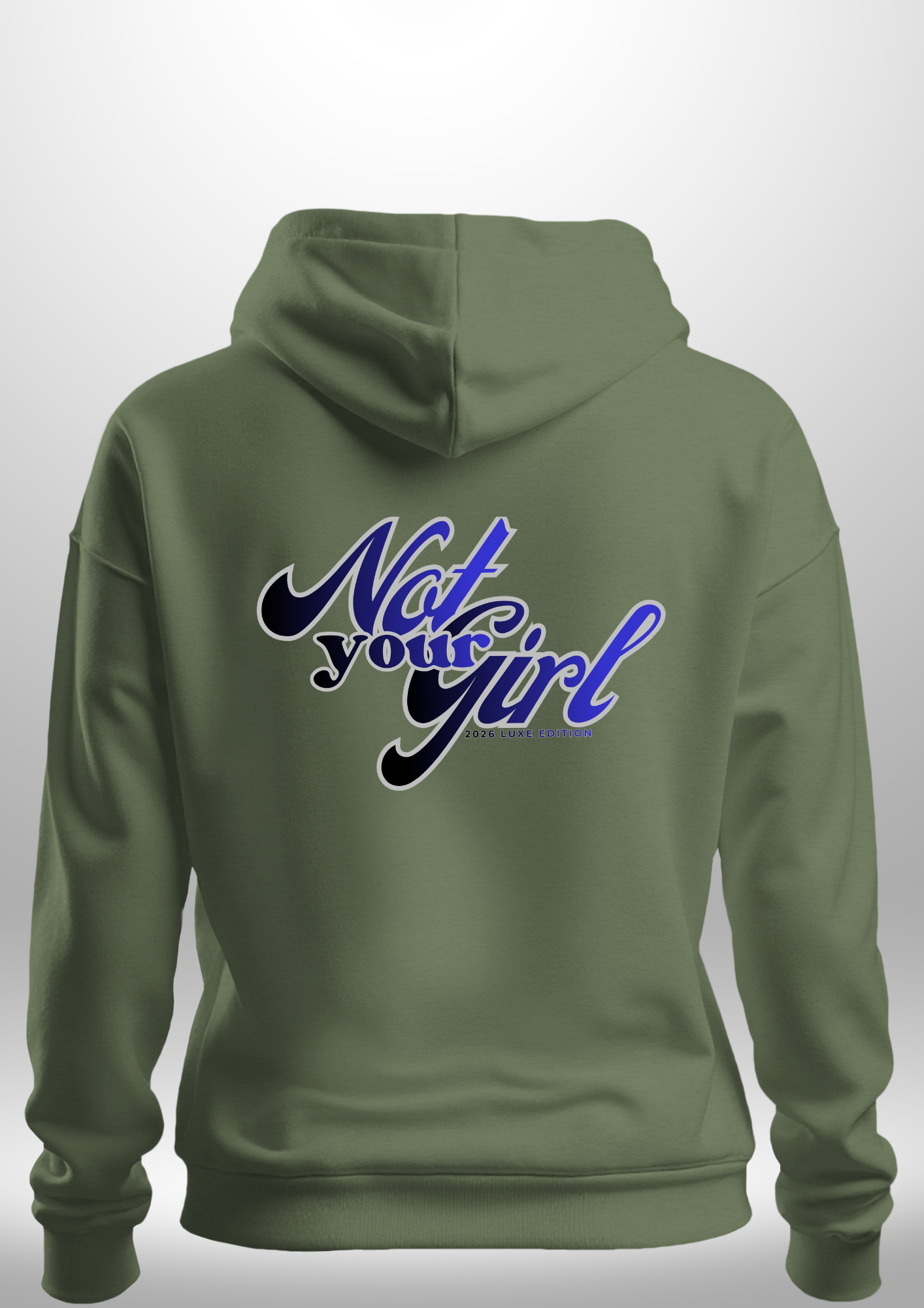 Not Your Girl Hoodie