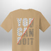You Can Do It T-Shirt - Luxe Custom Designer