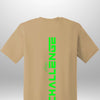 "Challenge" Luxe T-Shirt - Luxe Custom Designer
