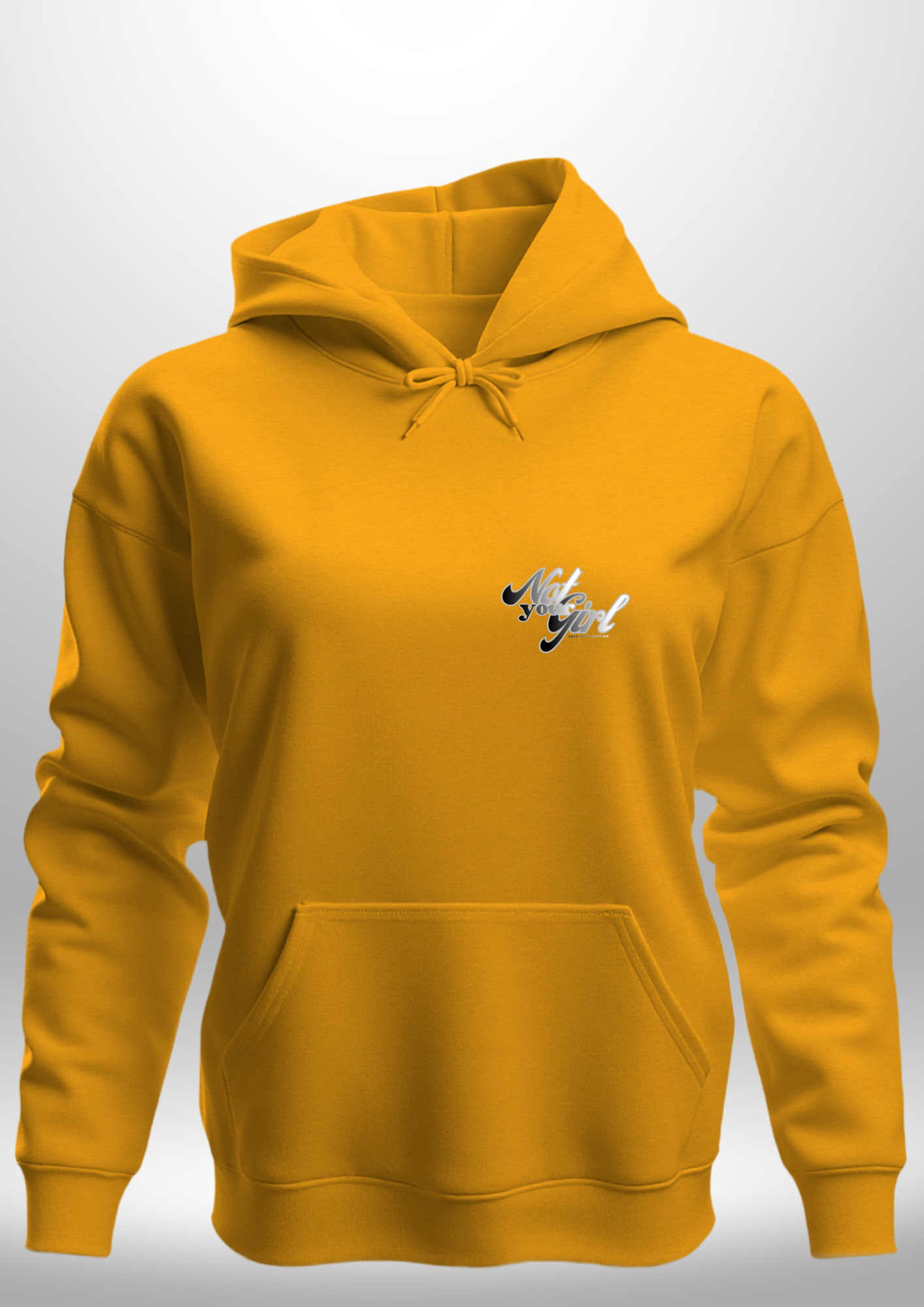 Not Your Girl Hoodie