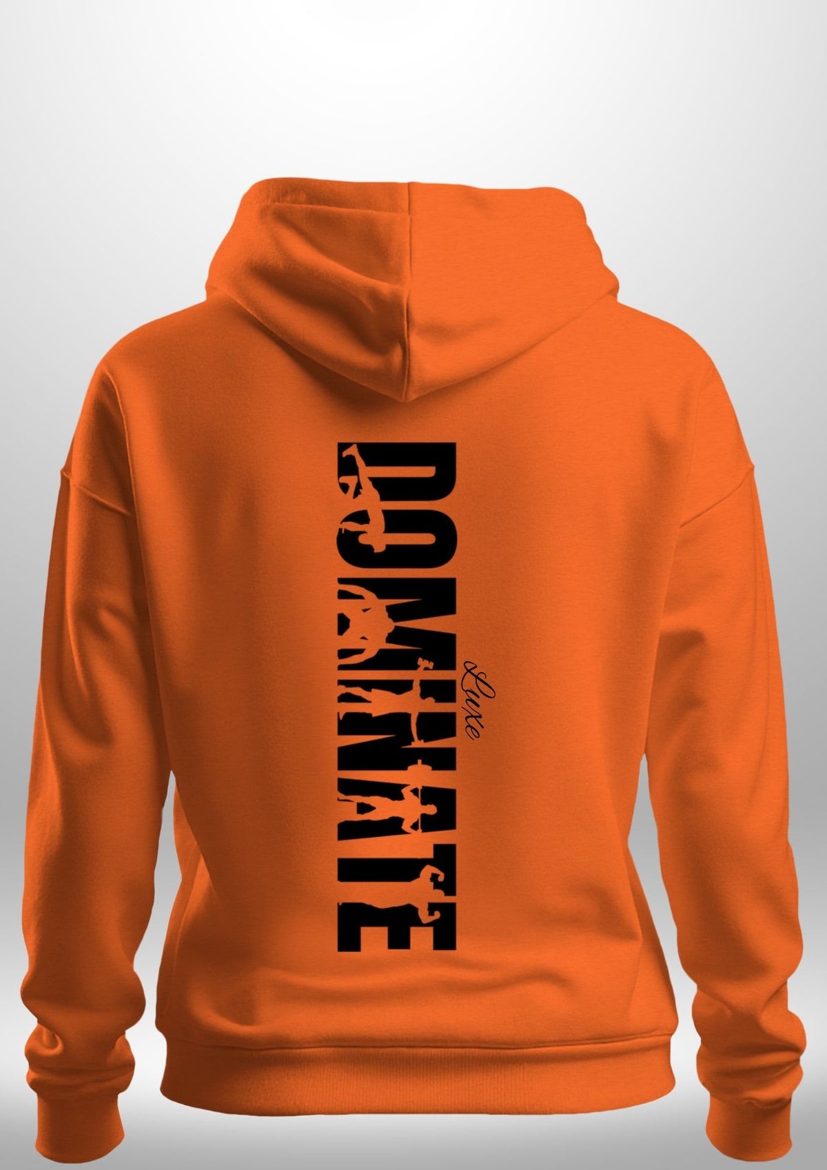 Luxe Custom "DOMINATE" Hoodie by Luxe Sensational