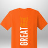 You Are Great T-Shirt - Luxe Custom Designer