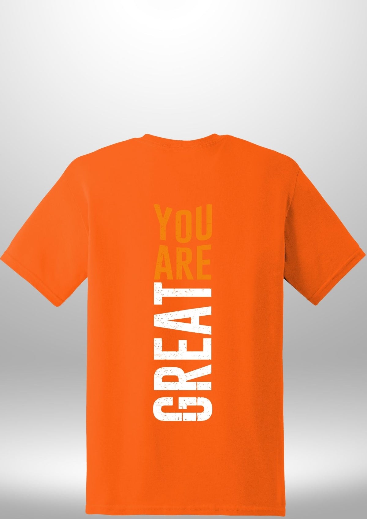 You Are Great T-Shirt by Luxe Sensational