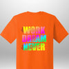 Work Hard Luxe T-Shirt - Luxe Custom Designer