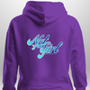 Not Your Girl Hoodie