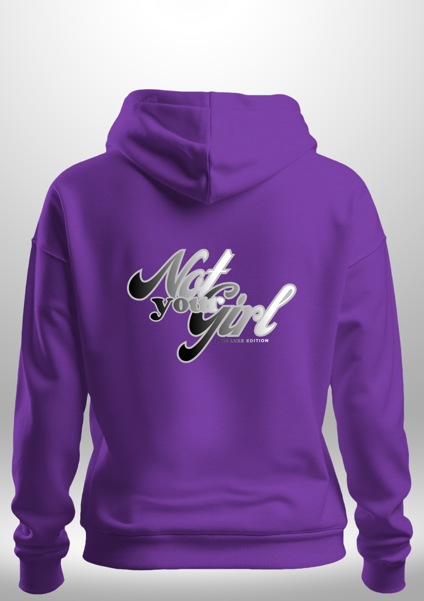 Not Your Girl Hoodie