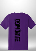 Luxe Custom "DOMINATE" T-Shirt by Luxe Sensational