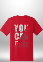 You Can Do It T-Shirt by Luxe Sensational