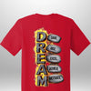 "Dream" Luxe T-Shirt - Luxe Custom Designer