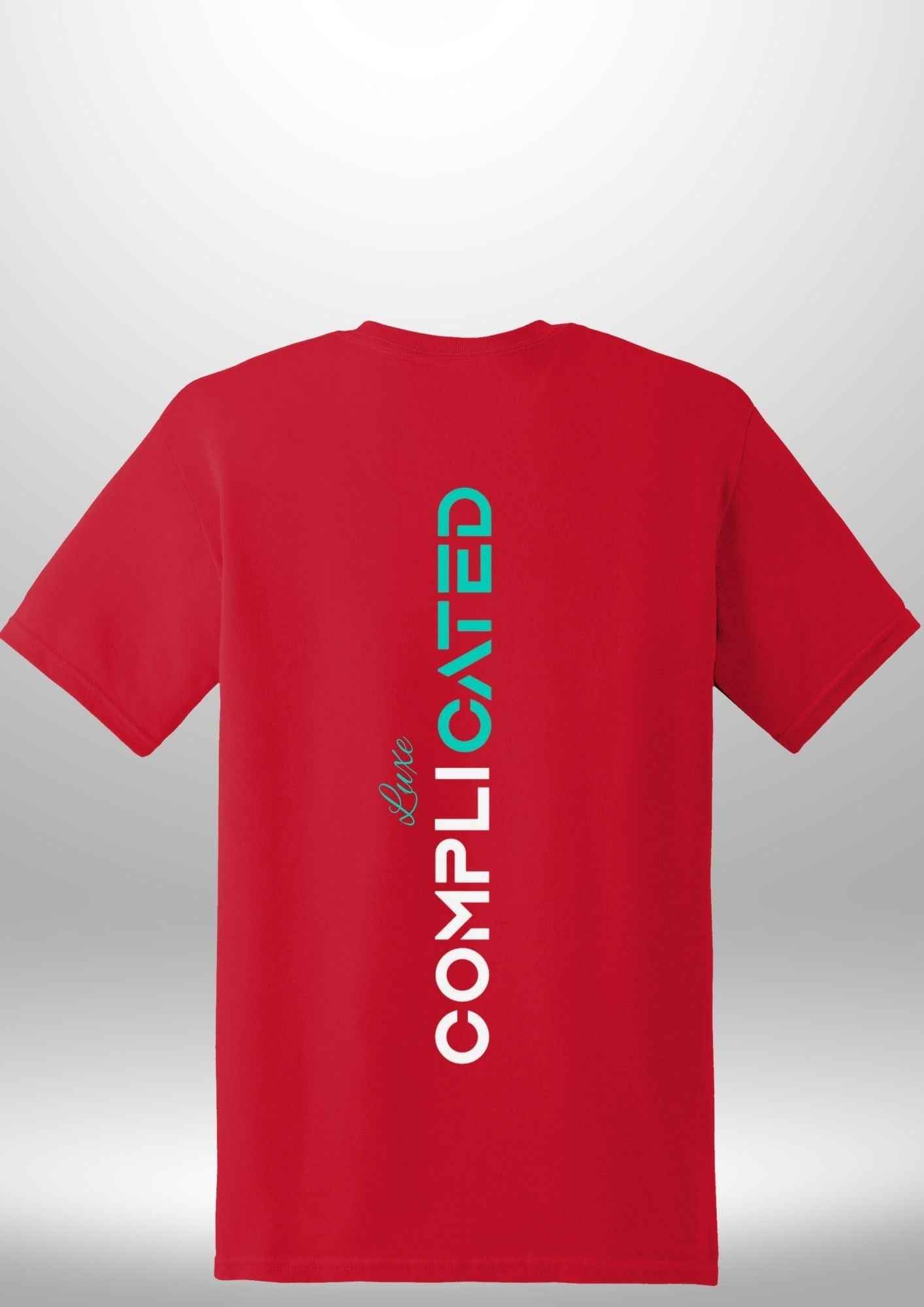 "Complicated" Luxe T-Shirt - Luxe Custom Designer