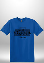 Positive T-Shirts by Luxe Sensational