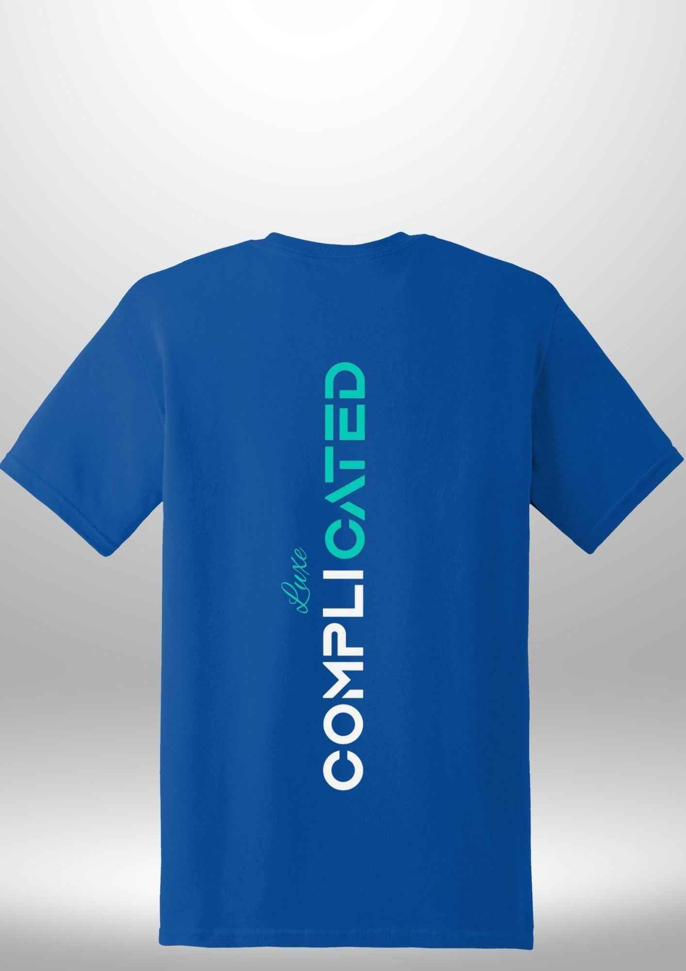"Complicated" Luxe T-Shirt - Luxe Custom Designer