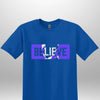 Blue "Believe" Luxe T-shirt - Luxe Custom Designer