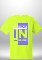 "Believe In Yourself" Luxe T-Shirt by Luxe Sensational