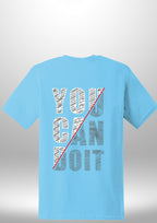 You Can Do It T-Shirt by Luxe Sensational