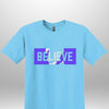 Blue "Believe" Luxe T-shirt - Luxe Custom Designer