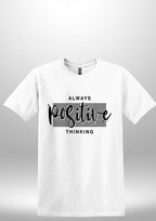 Positive T-Shirts by Luxe Sensational