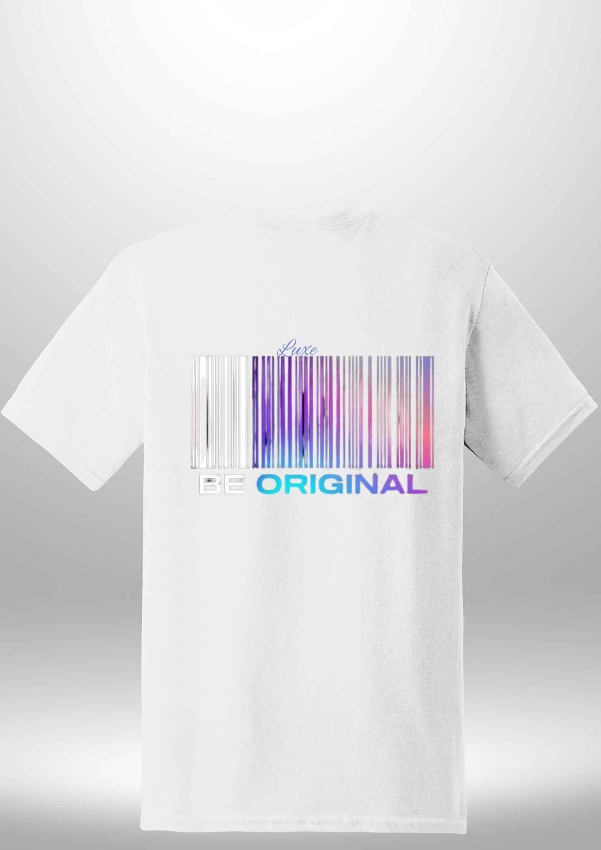 "Be Original" Luxe T-Shirt by Luxe Custom Designer
